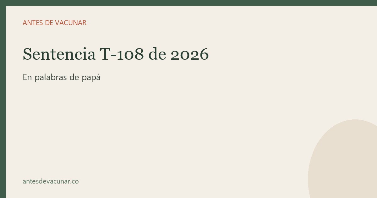 Sentencia T-108 de 2026