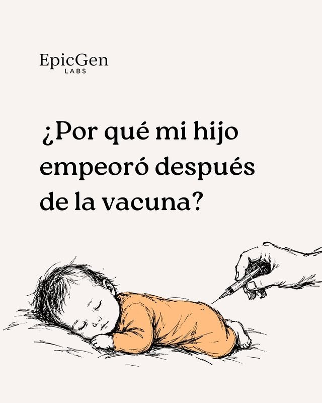 ¿Por qué mi hijo empeoró después de la vacuna?
